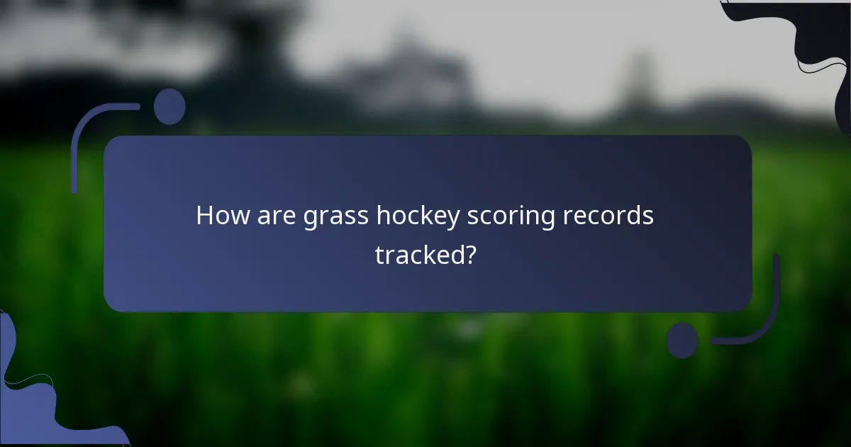 How are grass hockey scoring records tracked?