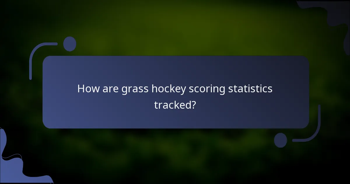 How are grass hockey scoring statistics tracked?