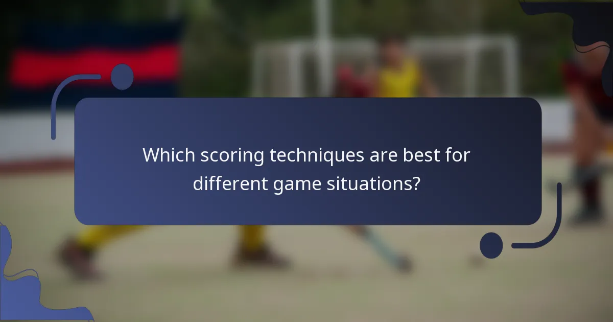 Which scoring techniques are best for different game situations?